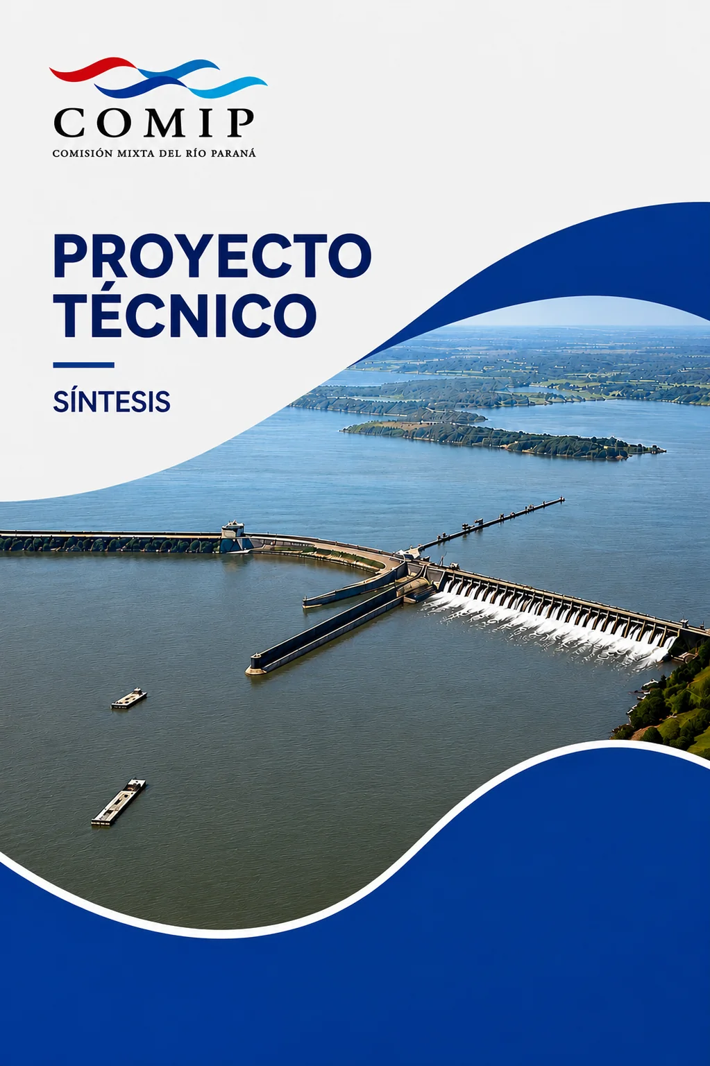 Síntesis Ejecutiva — Aprovechamiento Multipropósito Corpus Christi, Emplazamiento Pindo-Í